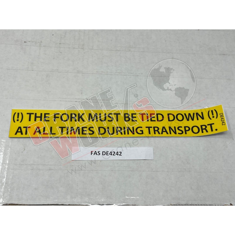 DE4242 | NEW FORK TIE DOWN WARNING