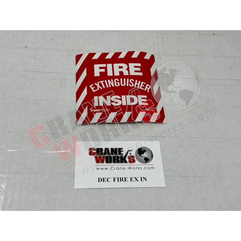 FIRE EX IN | NEW DECAL, FIRE EXTINGUSIER INSIDE